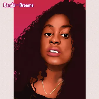 Dreams by Bambi