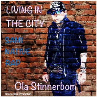 Living in the City by Ola Stinnerbom