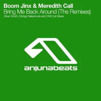 Bring Me Back Around by Boom Jinx