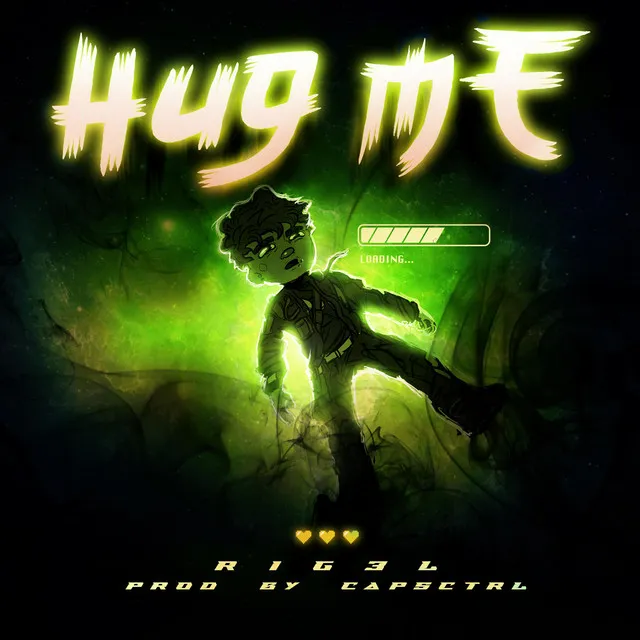 Hug me