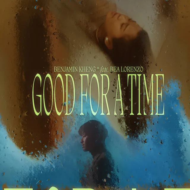 Good For A Time (feat. Bea Lorenzo)