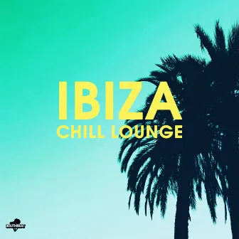 Ibiza Chill Lounge by Lounge Ibiza Cafè