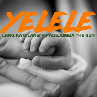 YELELE by Lang Katalang