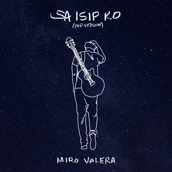 Sa Isip Ko by Miro Valera