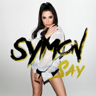 Say by Symon