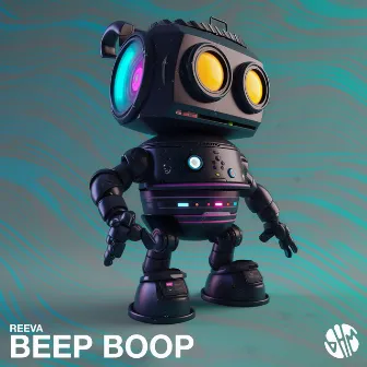 Beep Boop by Reeva