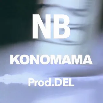 KONOMAMA by NB