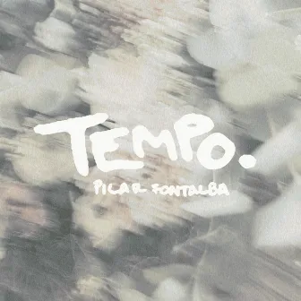 Tempo by Pilar Fontalba