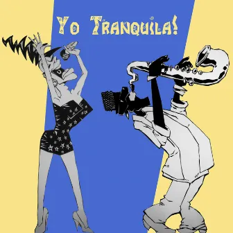 Yo Tranquila! by Solora