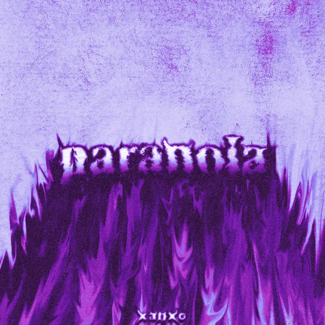 PARANOIA