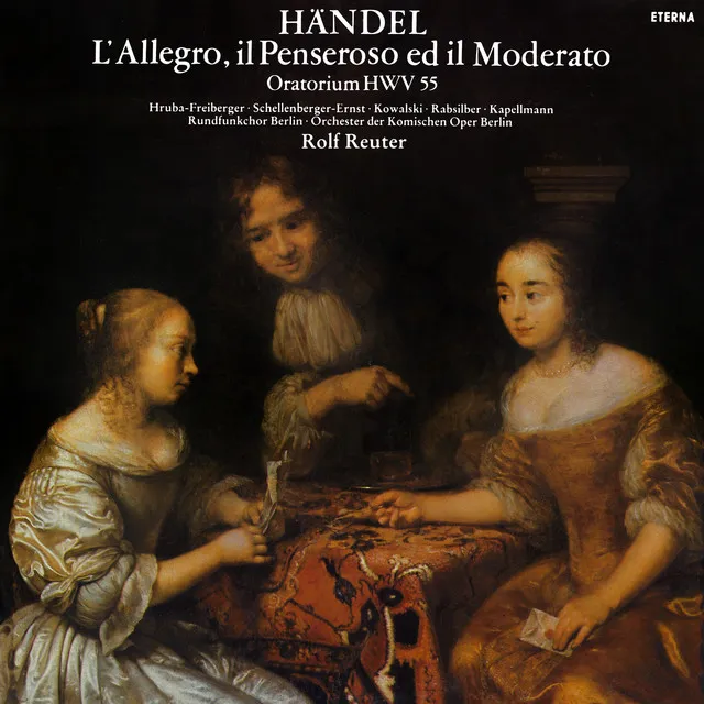 L'Allegro, il Penseroso ed il Moderato, HWV 55: Part I: Aria: Mirth, admit me of thy Crew