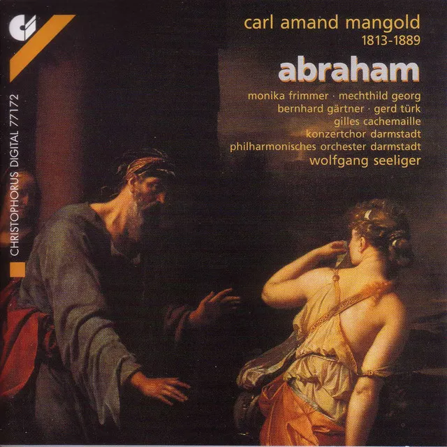 Abraham: Pt. I: Recitative. Gott ist ein rechter Richter (Abraham, Chorus)