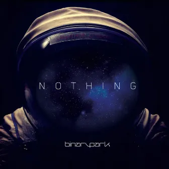 Nothing by Binary Park