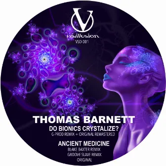 Do Bionics Crystalize? EP by Thomas Barnett