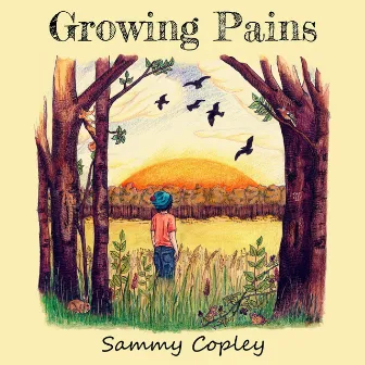 Growing Pains by Sammy Copley