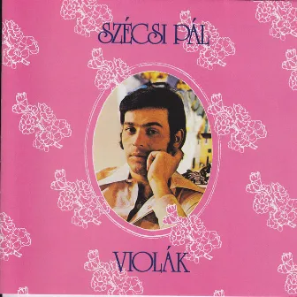 Violák by Pal Szecsi