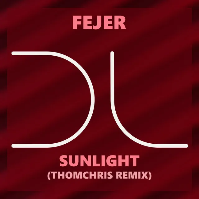 Sunlight (ThomChris Remix)