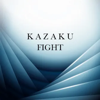 Fight by KAZAKU