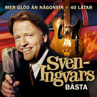 Mer glöd än någonsin - Sven-Ingvars bästa by Sven-Ingvars