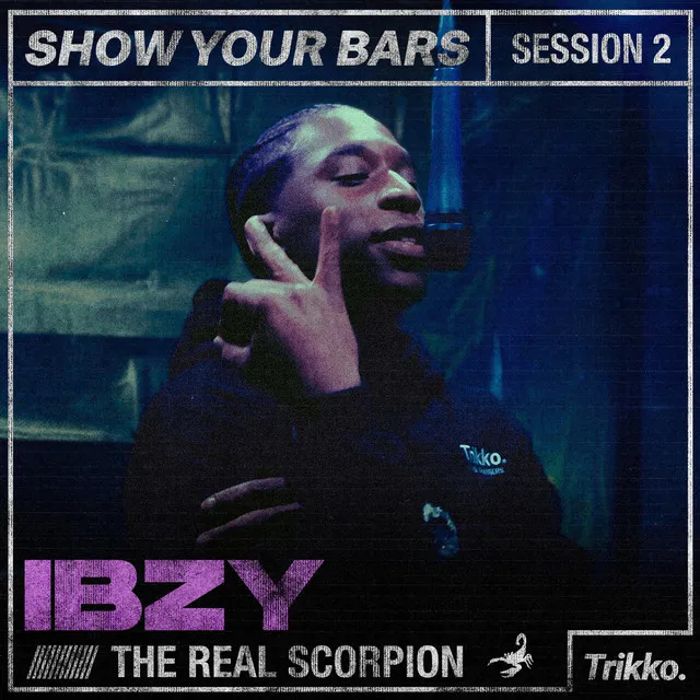 Show Your Bars 2 - Ibzy