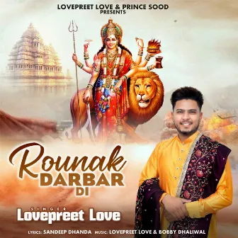 Rounak Darbar di by Lovepreet Love