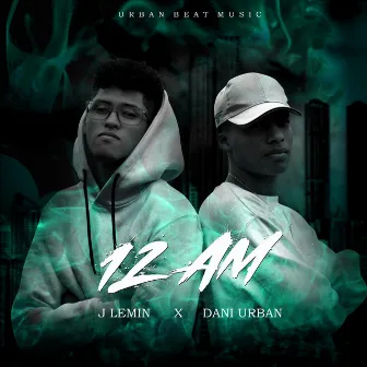 12 AM by J Lemin