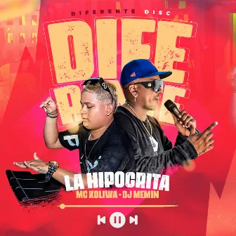 La Hipócrita by Diferente Disc