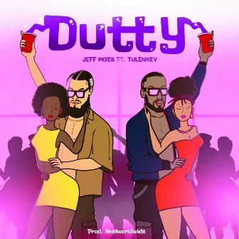 Dutty by Jeff Moes