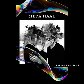 Mera Haal by Pankaj