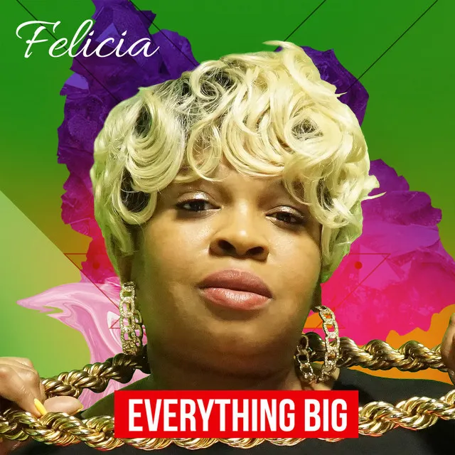 Everything Big - Radio Edit