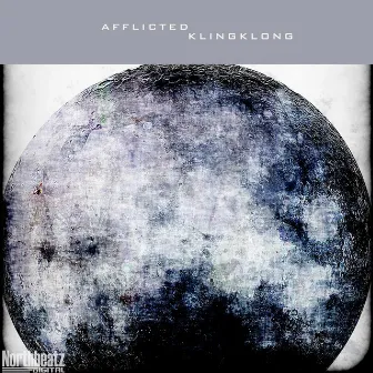 Klingklong EP by Afflicted