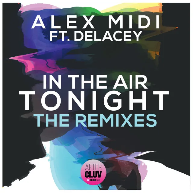 In The Air Tonight (The Remixes)