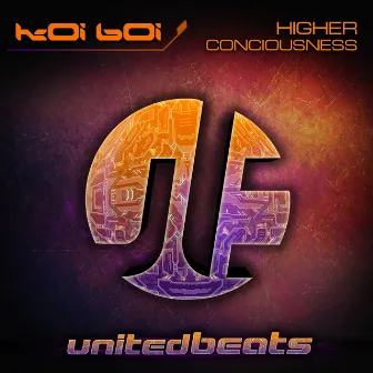 Higher Consciousness by Koi Boi