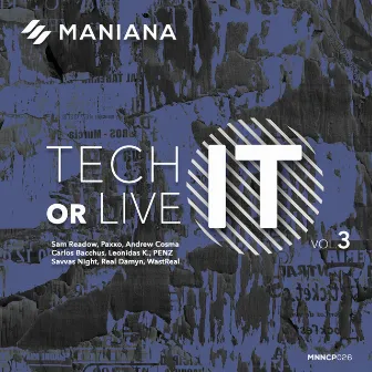 Tech It or Live It, Vol. 3 by Andrew Cosma