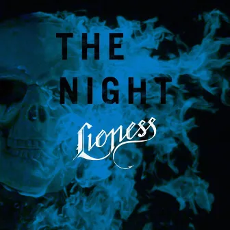 The Night (Radio Edit) by Lioness