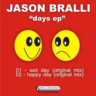 Days EP by Jason Bralli