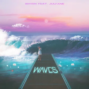 Waves by Whyen