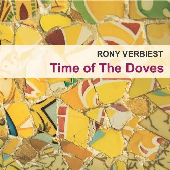 Time Of The Doves by Rony Verbiest