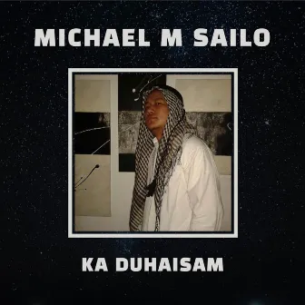 Ka Duhaisam by Michael M Sailo