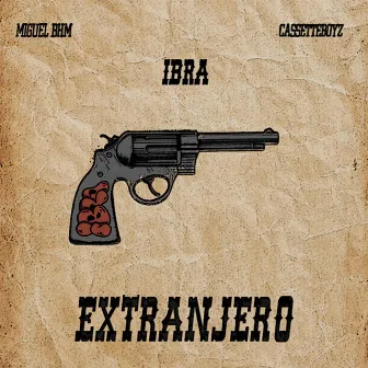 Extranjero by Cassetteboyz