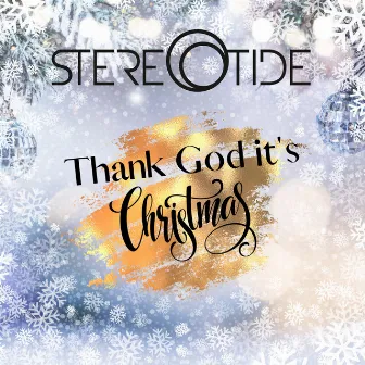 Thank God It's Christmas by Stereotide