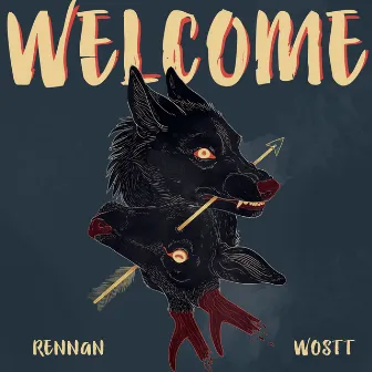 Welcome by RENNAN