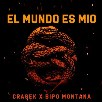 El Mundo Es Mío by Crasek