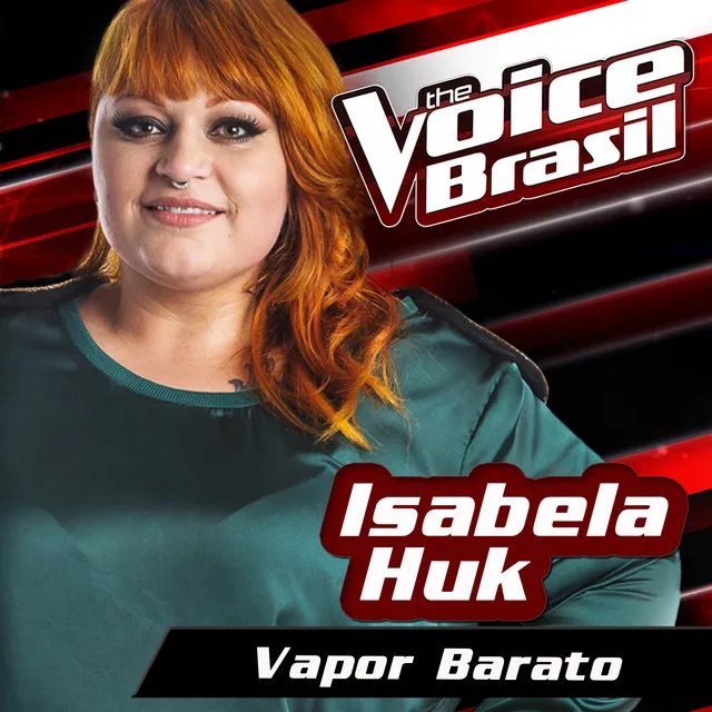 Vapor Barato - The Voice Brasil 2016