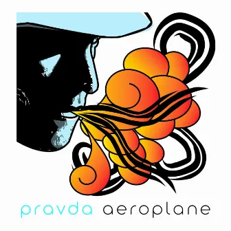 Aeroplane by Pravda