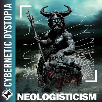 Cybernetic Dystopia by Neologisticism