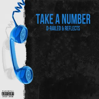 Take A Number by D-Railed