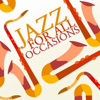 Jazz for All Occasions by Unknown Artist