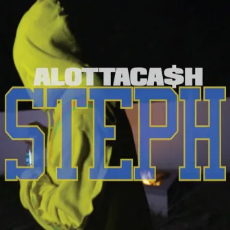 Steph by AlottaCa$h