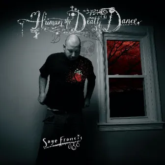 Human The Death Dance by Sage Francis